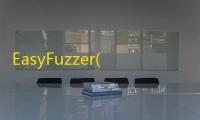 EasyFuzzer(软件漏洞挖掘测试)